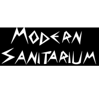 Modern Sanitarium